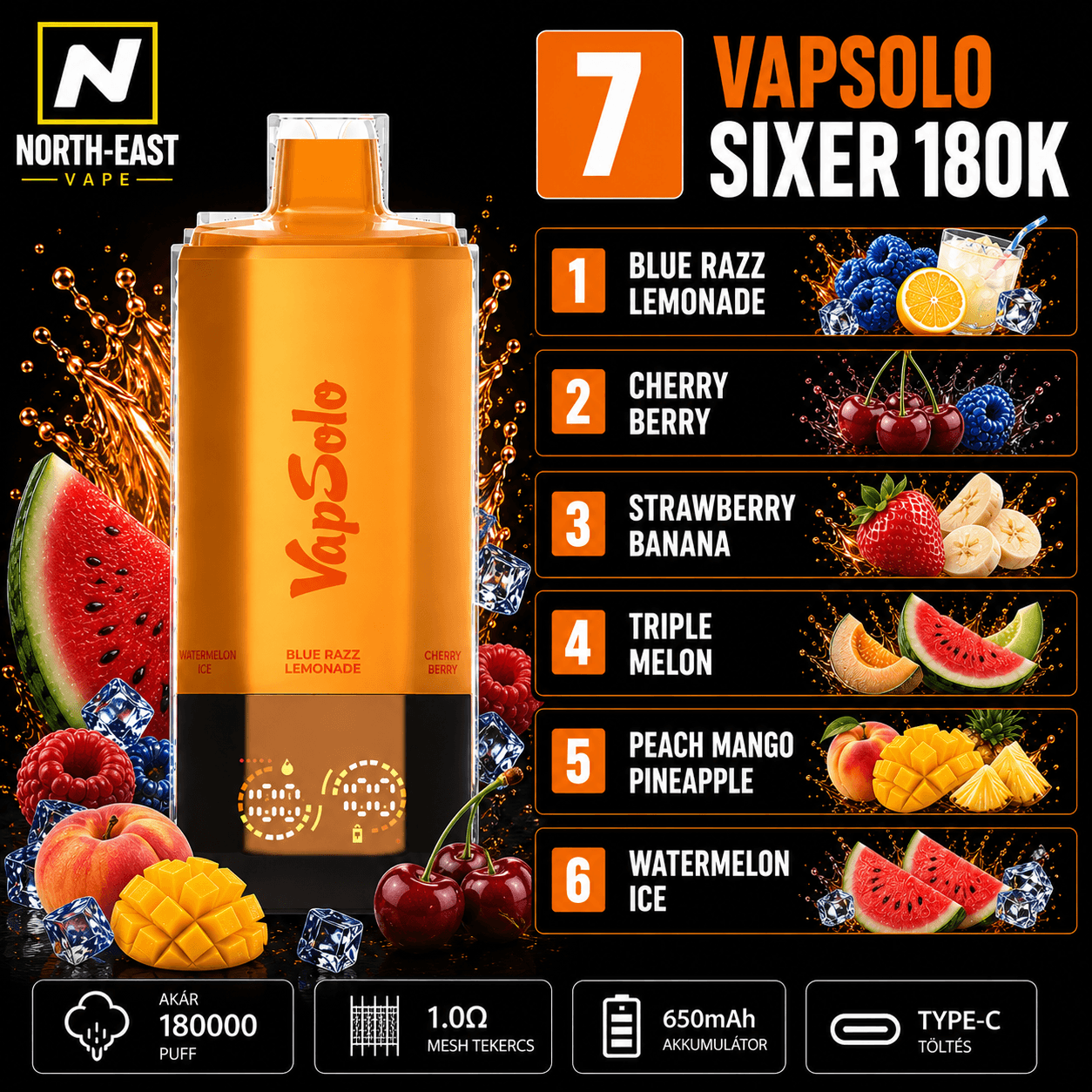 VapSolo Sixer - #07 -🫐 Kék Málna Limonádé • 🍒 Cseresznyés Bogyós • 🍓 Epres Banán • 🍈 Tripla Dinnye • 🍑 Barack-Mangó-Ananász • 🧊 Görögdinnyés Jég